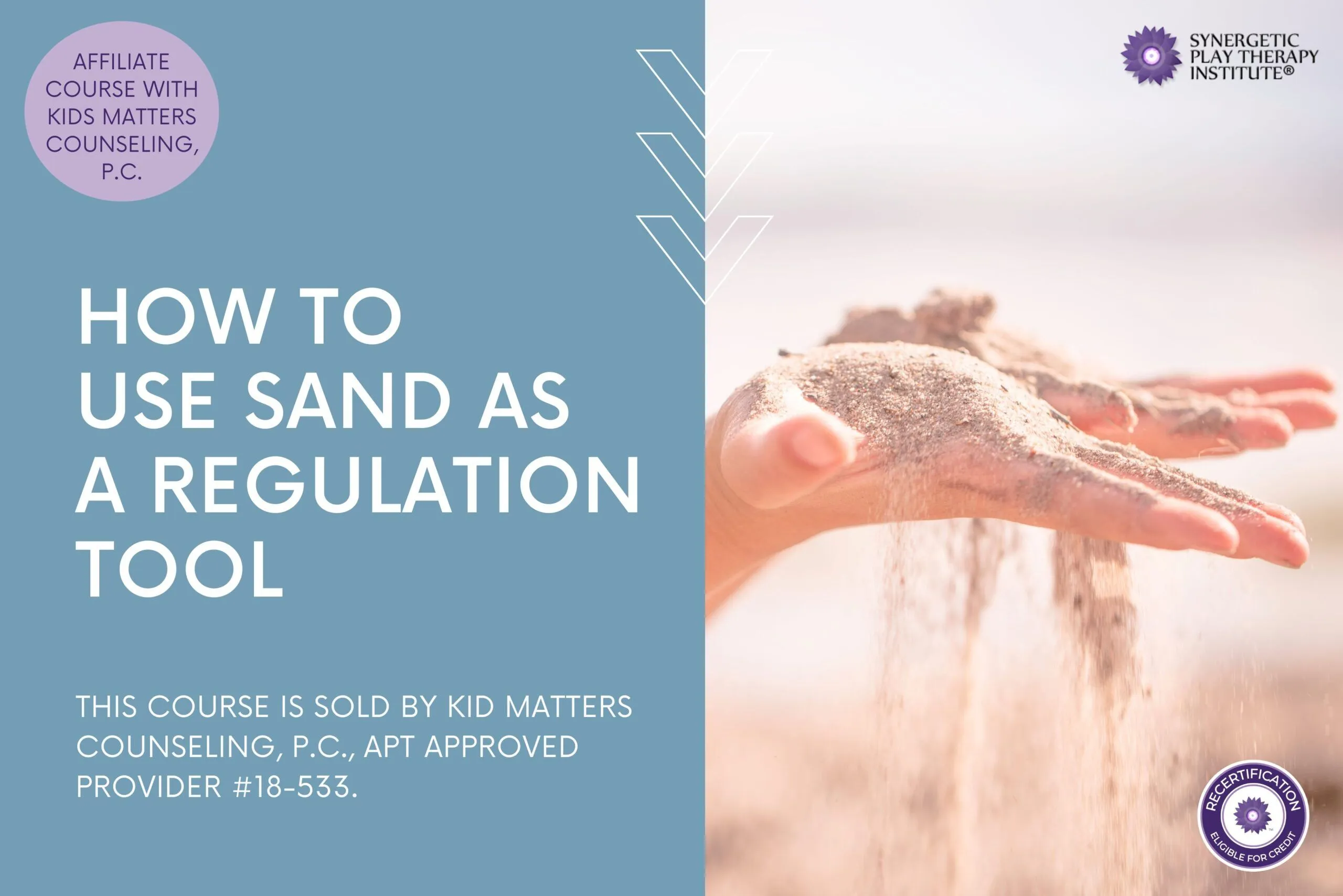 How to Use a Sand Tray as a Regulation Tool (Affiliate Course)