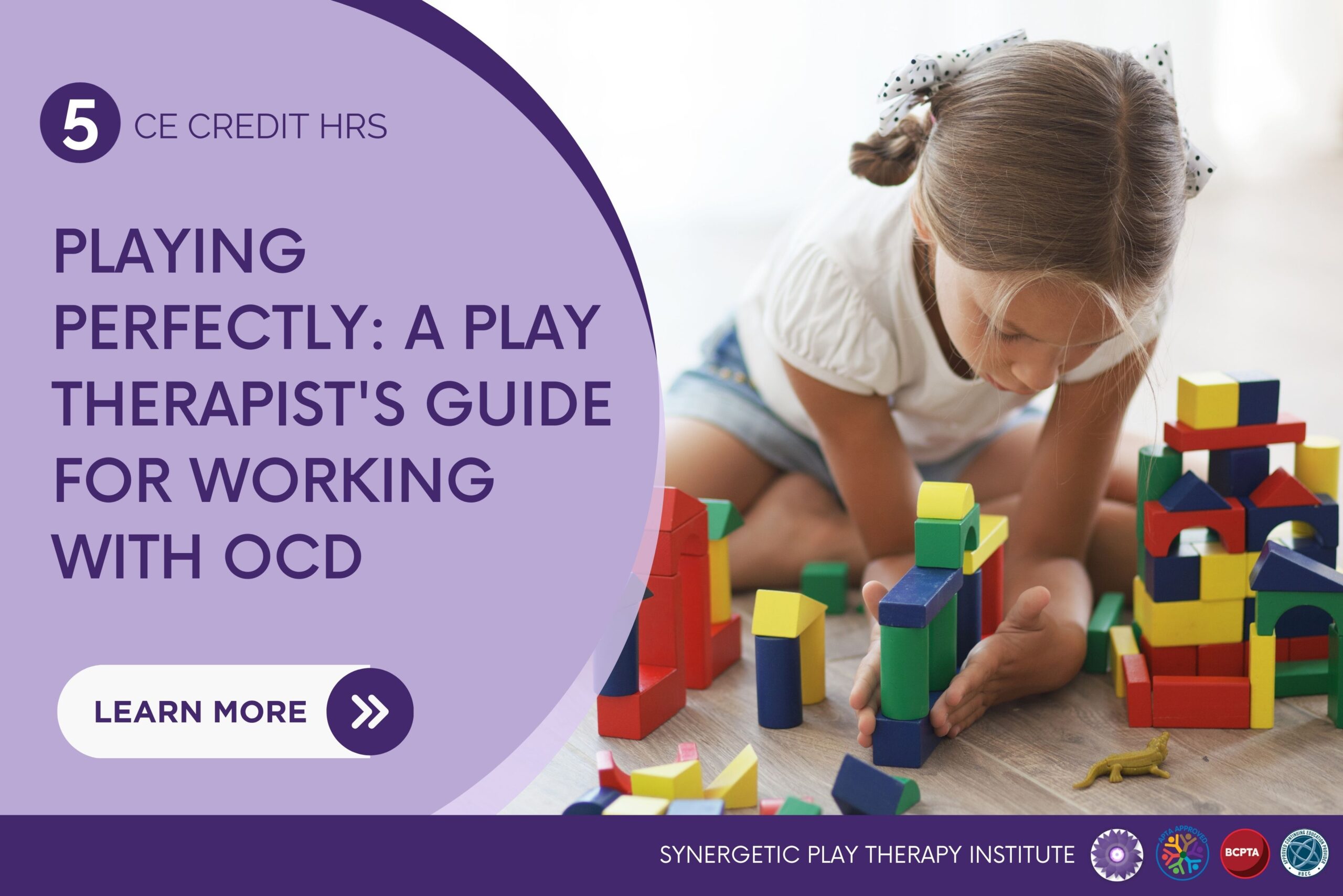 Playing Perfectly: A Play Therapist's Guide for Working with OCD
